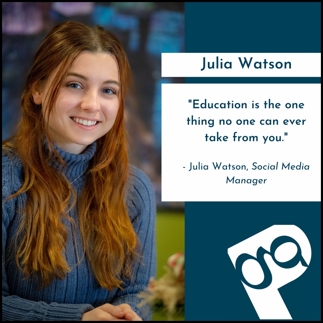 photo of Julia with quote "Education is the one thing no one can ever take from you" above The Parish Group logo