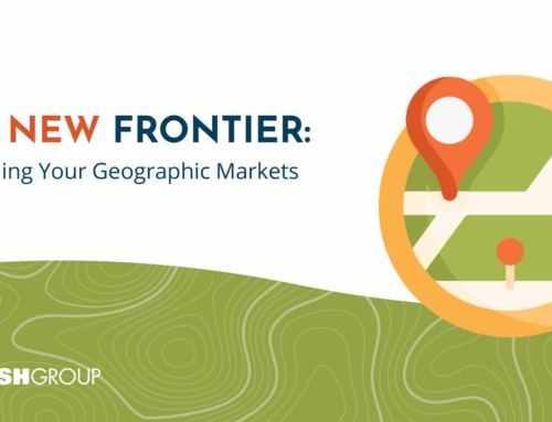 The New Frontier: Expanding Your Geographic Markets
