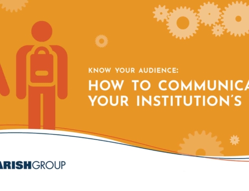 Know Your Audience: How to Communicate Your Institution’s Value