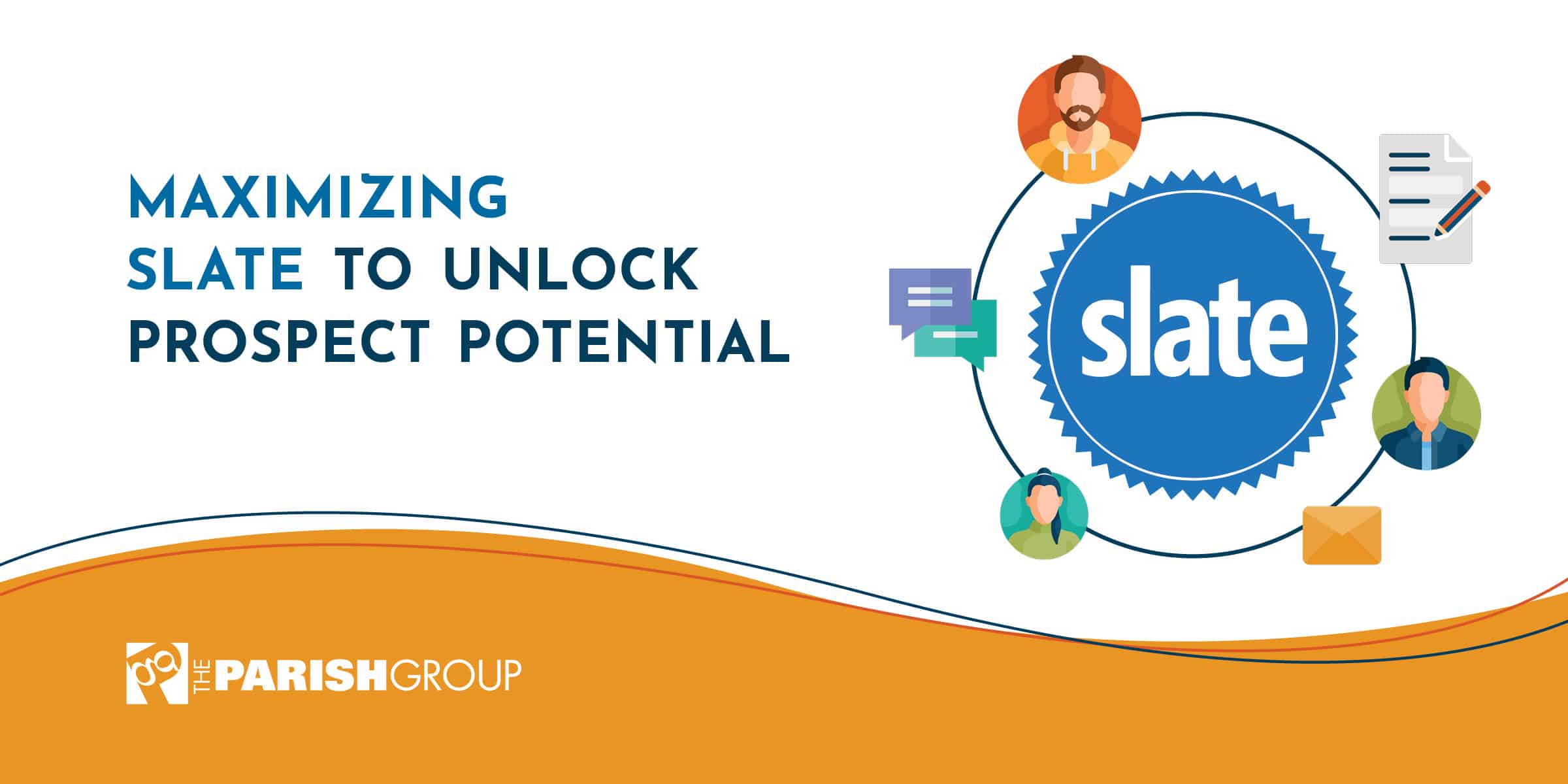 Slate logo, title reads "Maximizing Slate to unlock prospect potential."